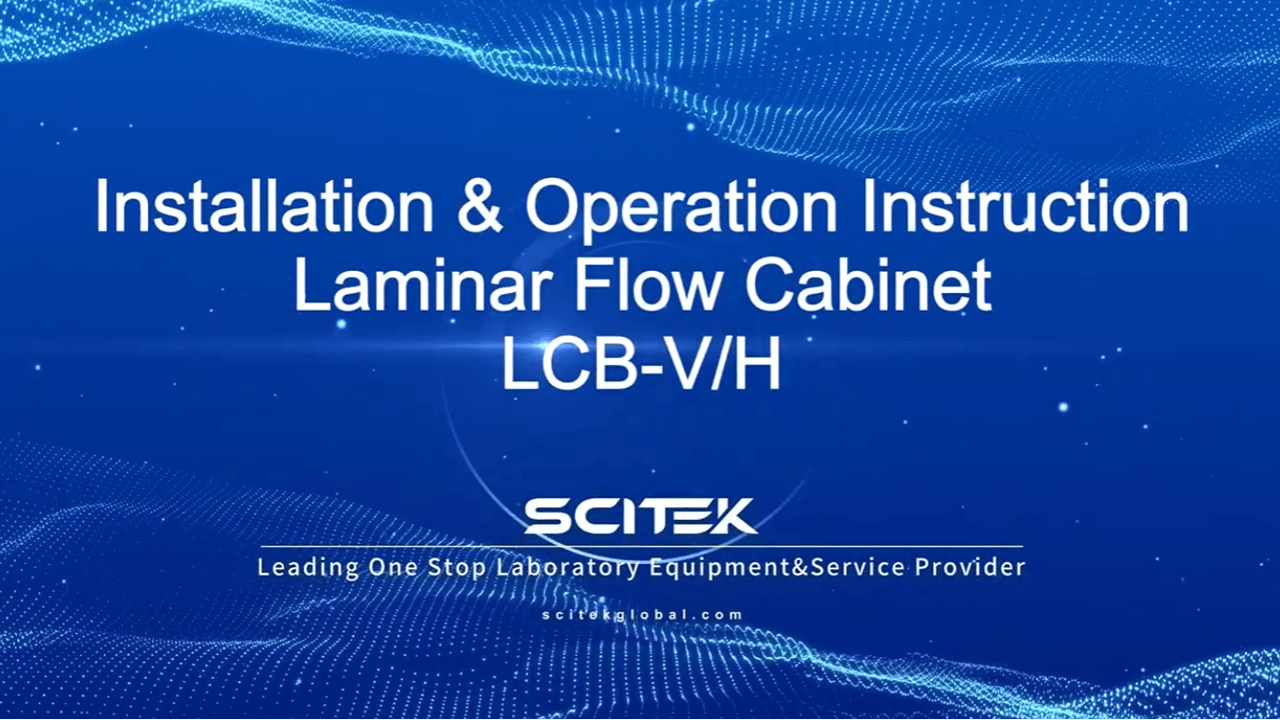 Laminar Flow Cabinet LCB-V/H Installation & Operation Instruction