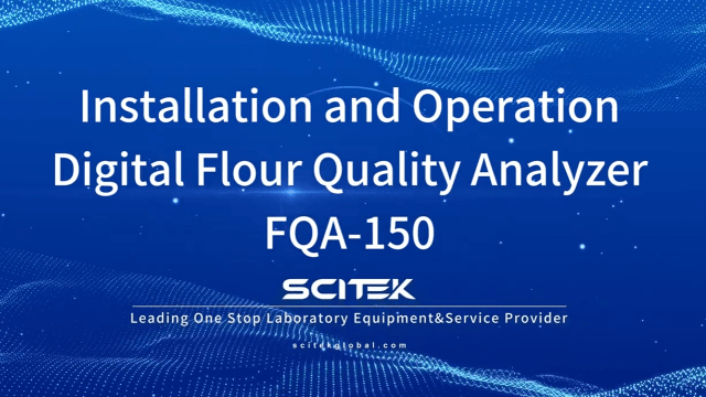 Digital Flour Quality Analyzer FQA-150 Installation and Operation