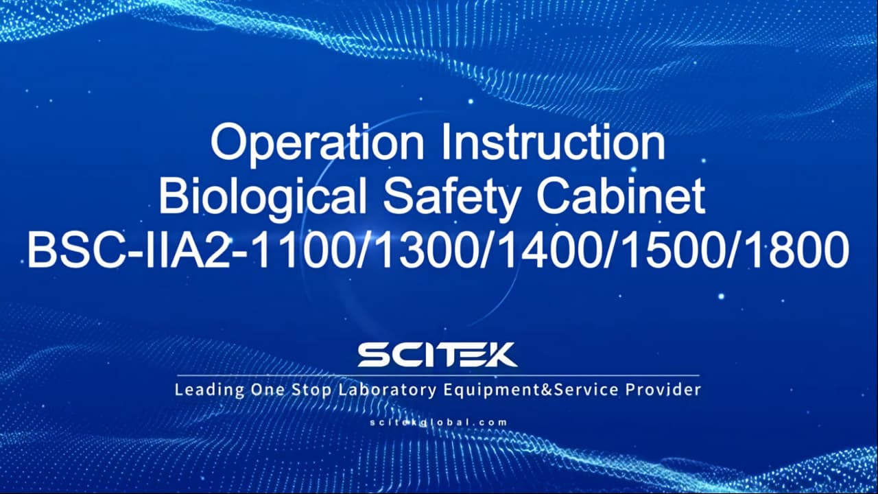 Biological Safety Cabinet BSC-IIA2-1100 Operation Instruction